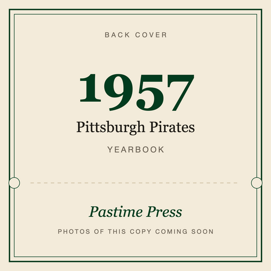 1957 Pittsburgh Pirates Yearbook, back cover