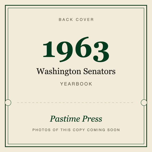 1963 Washington Senators Yearbook, back cover