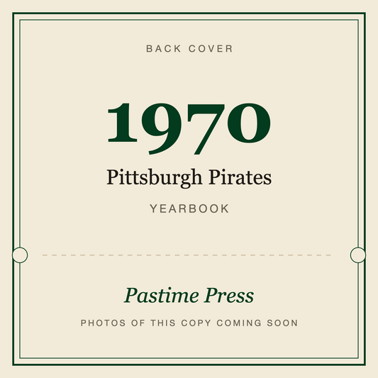 1970 Pittsburgh Pirates Yearbook, back cover