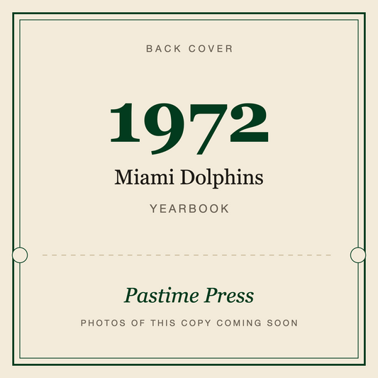 1972 Miami Dolphins Yearbook, back cover