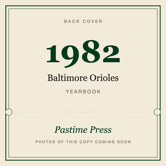 1982 Baltimore Orioles Yearbook, back cover