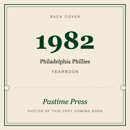 1982 Philadelphia Phillies Yearbook, back cover