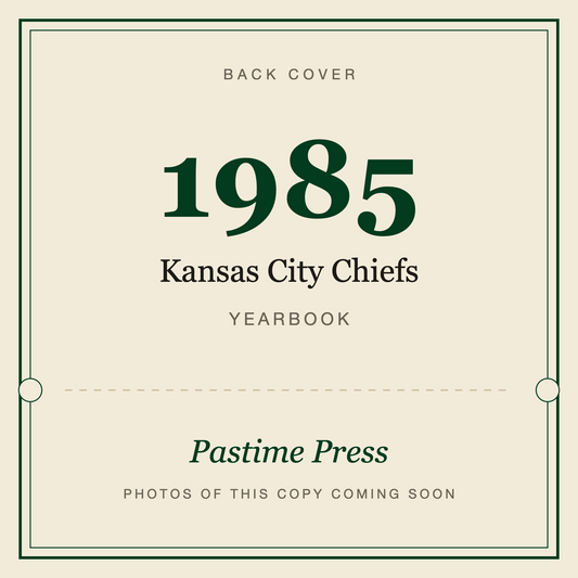 1985 Kansas City Chiefs Yearbook, back cover