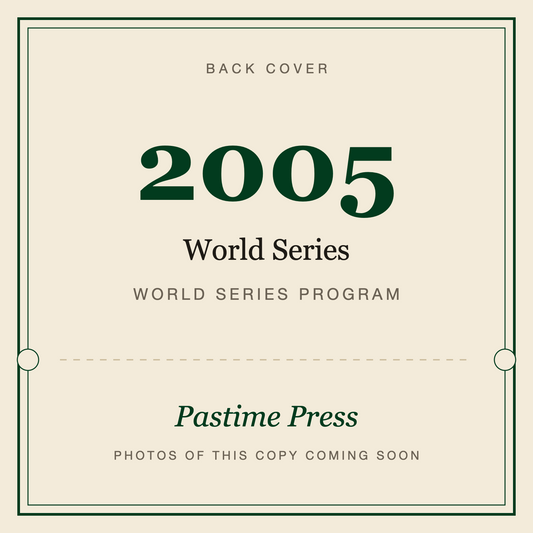 2005 World Series Program, back cover