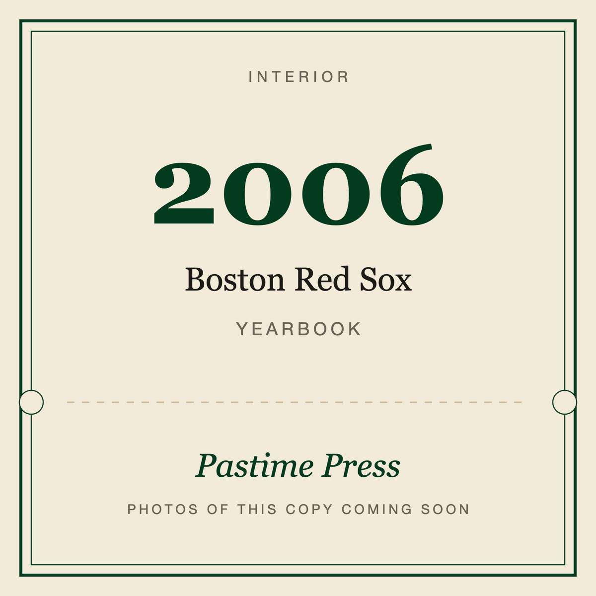 2006 Boston Red Sox Yearbook, interior