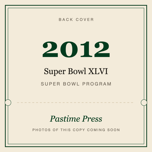 2012 Super Bowl XLVI Program, back cover