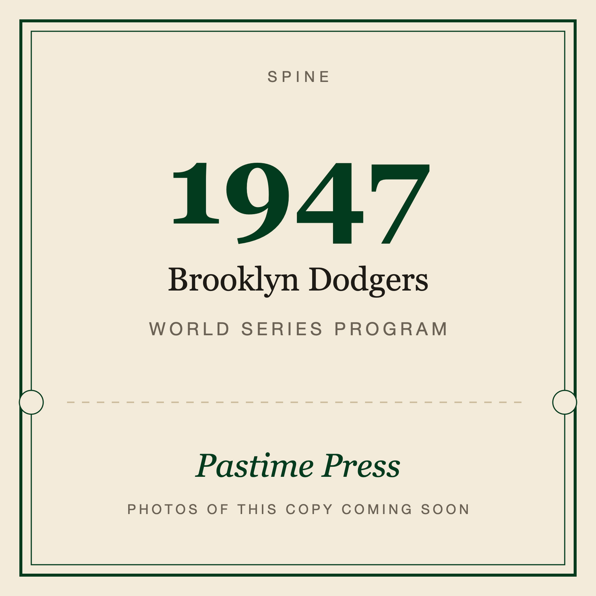 1947 Brooklyn Dodgers World Series Program, spine