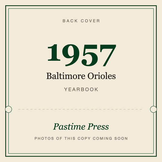 1957 Baltimore Orioles Yearbook, back cover