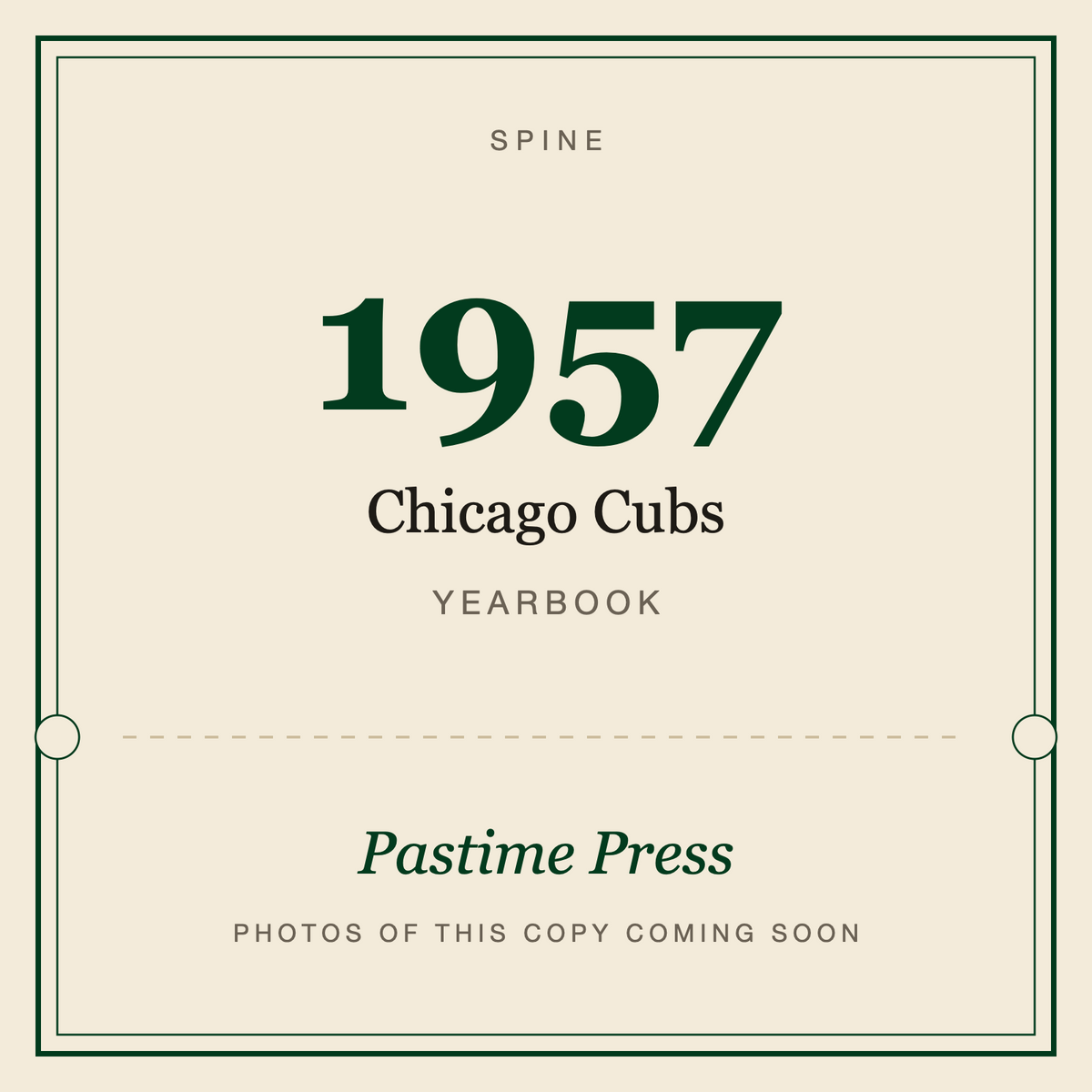 1957 Chicago Cubs Yearbook, spine