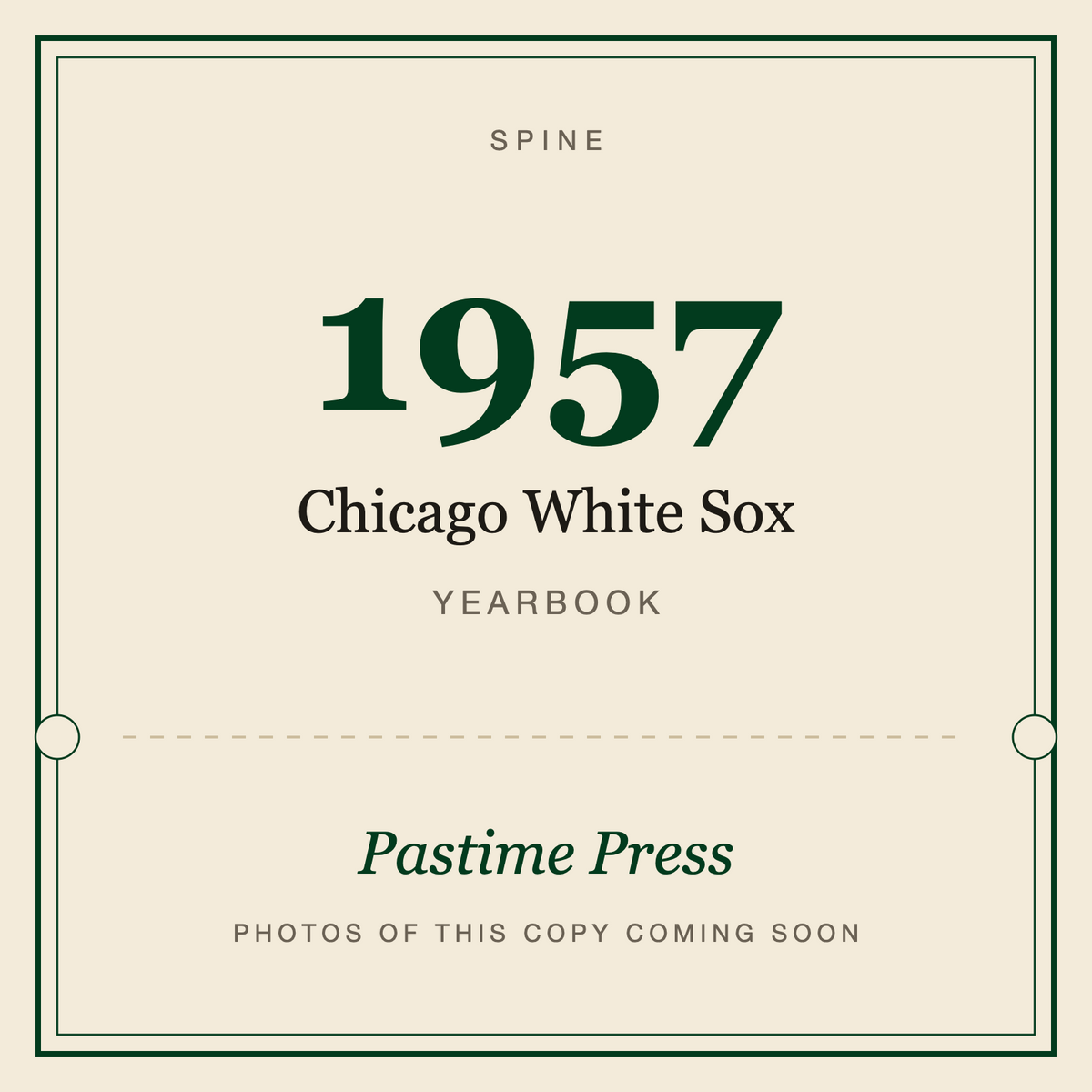 1957 Chicago White Sox Yearbook, spine