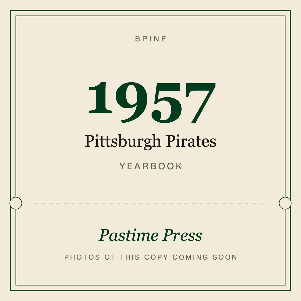1957 Pittsburgh Pirates Yearbook, spine
