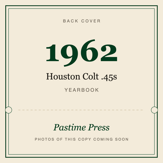 1962 Houston Colt .45s Yearbook, back cover