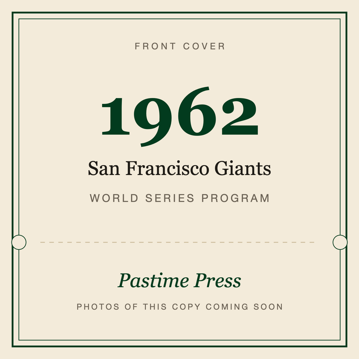 1962 San Francisco Giants World Series Program, front cover
