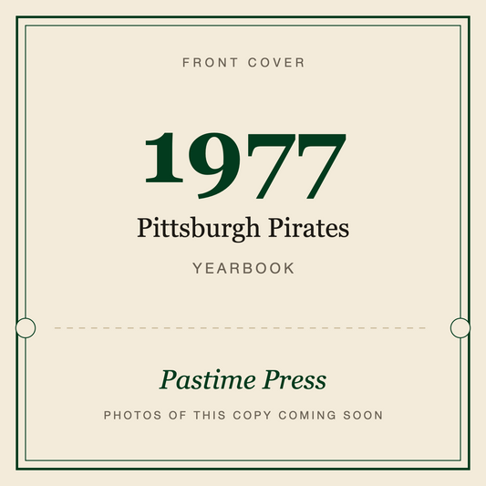 1977 Pittsburgh Pirates Yearbook, front cover