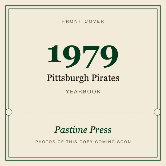 1979 Pittsburgh Pirates Yearbook, front cover