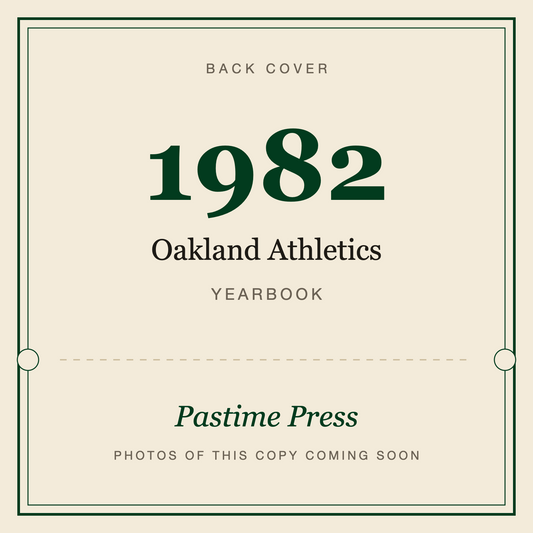 1982 Oakland Athletics Yearbook, back cover