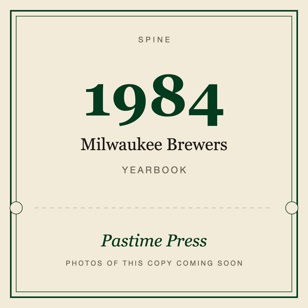 1984 Milwaukee Brewers Yearbook, spine