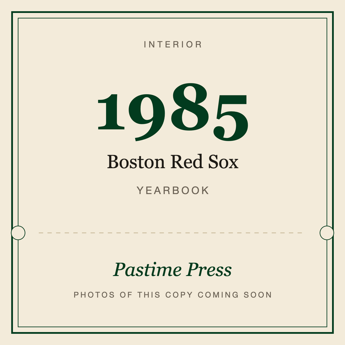 1985 Boston Red Sox Yearbook, interior