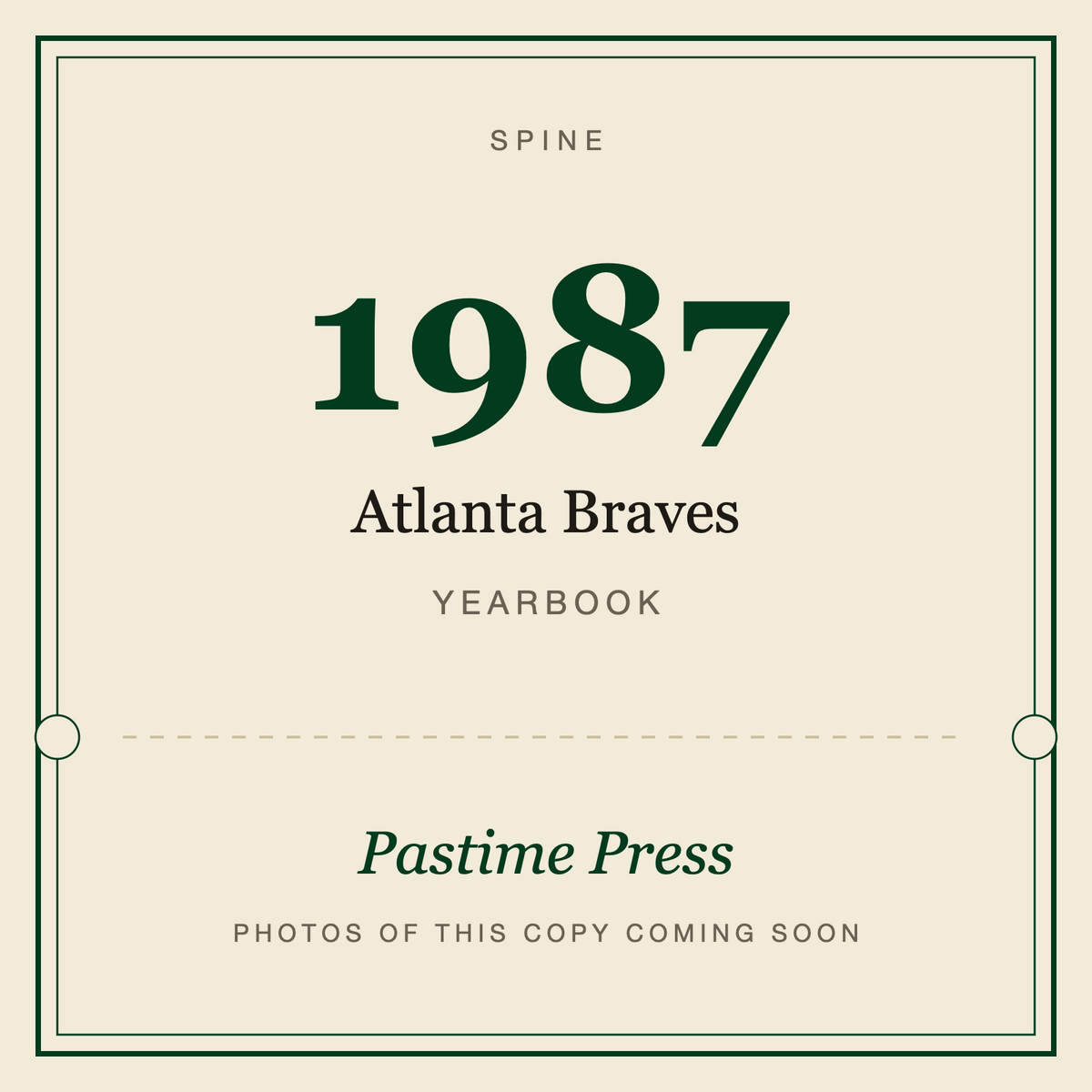 1987 Atlanta Braves Yearbook, spine