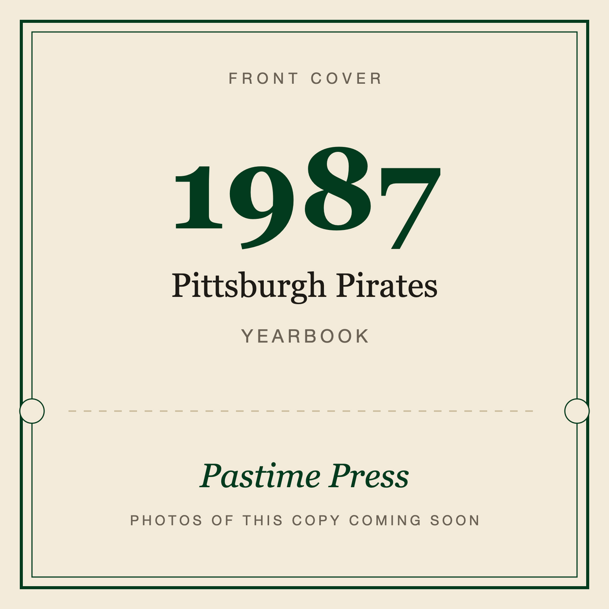 1987 Pittsburgh Pirates Yearbook, front cover