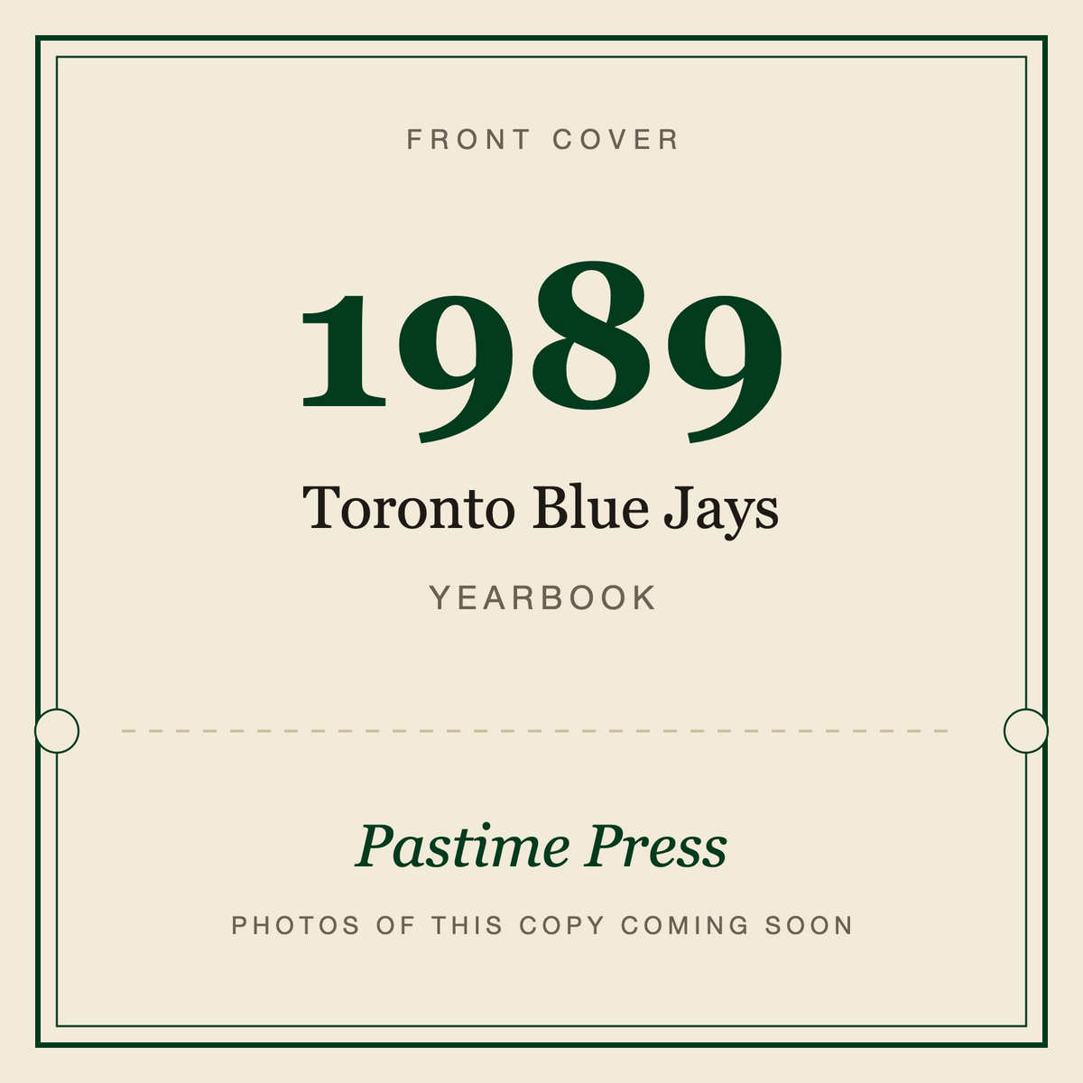 1989 Toronto Blue Jays Yearbook, front cover