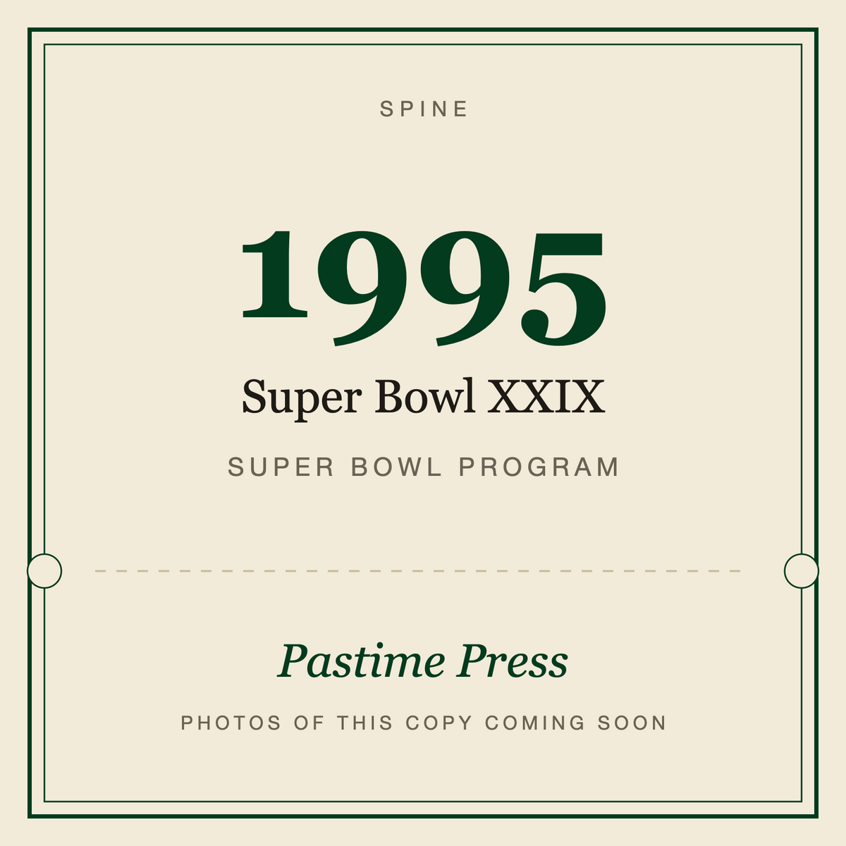 1995 Super Bowl XXIX Program, spine