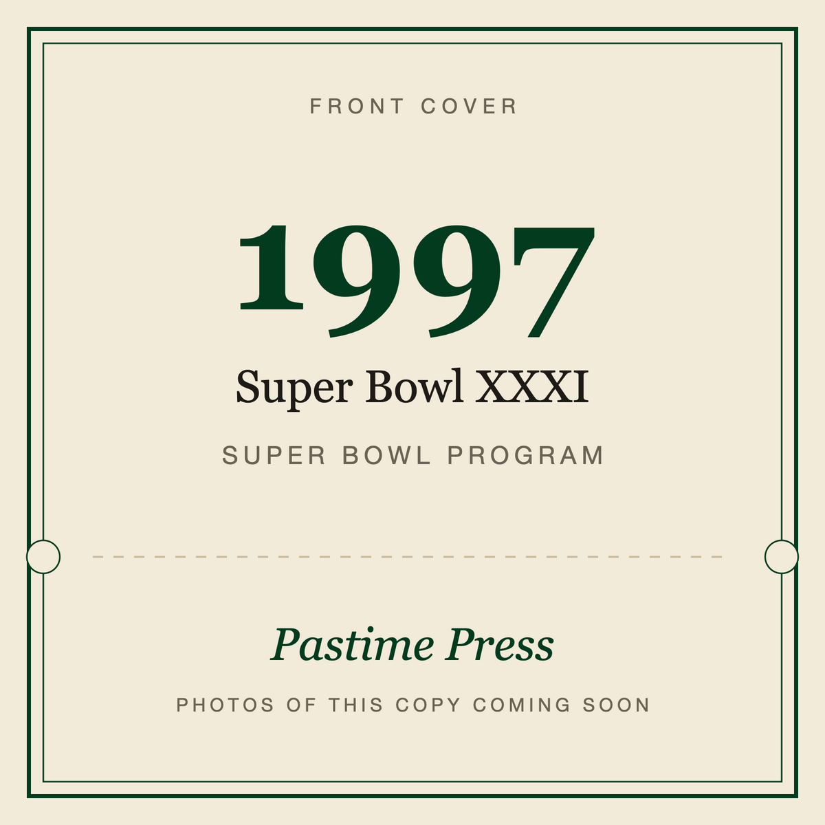 1997 Super Bowl XXXI Program, front cover