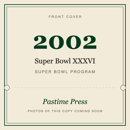 2002 Super Bowl XXXVI Program, front cover