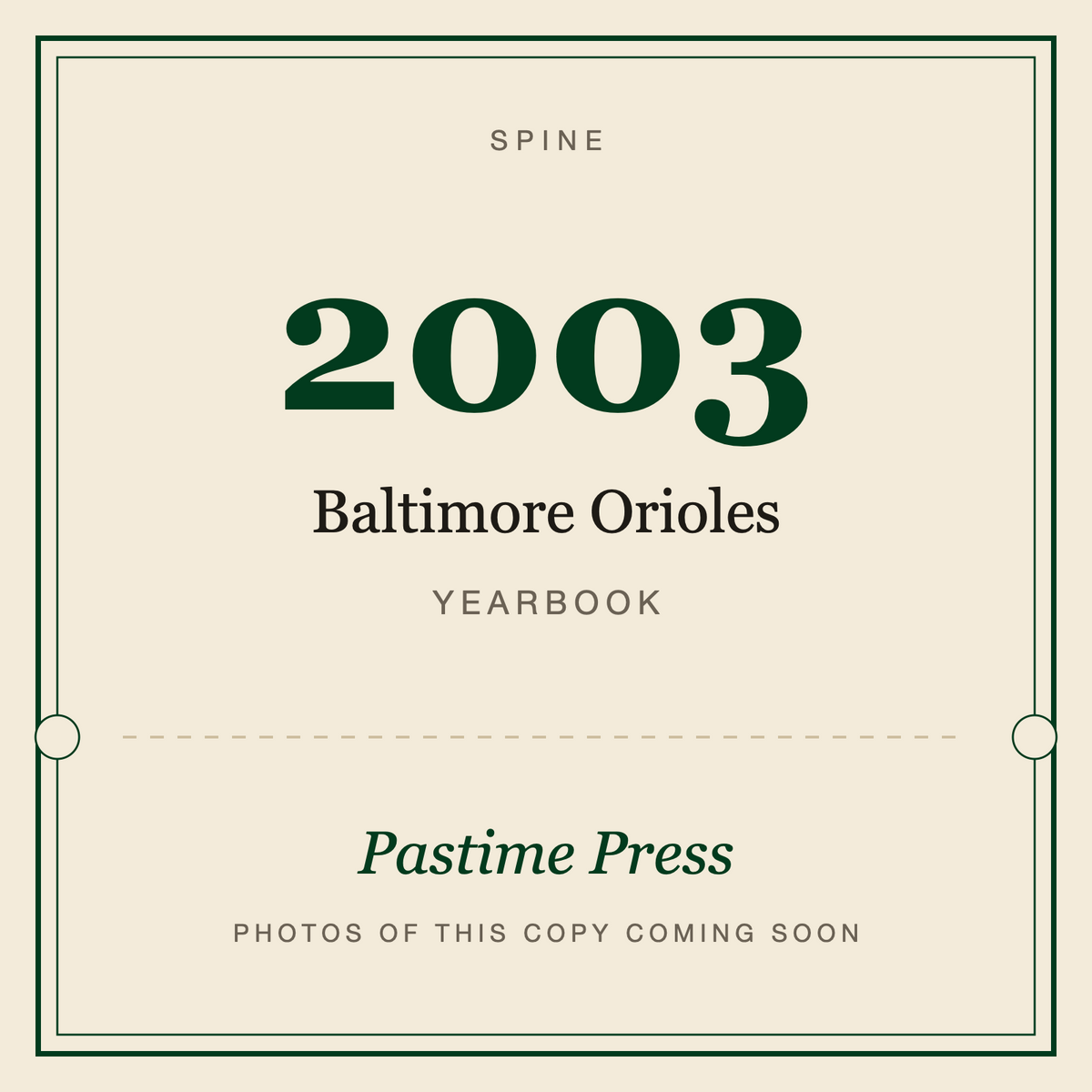 2003 Baltimore Orioles Yearbook, spine
