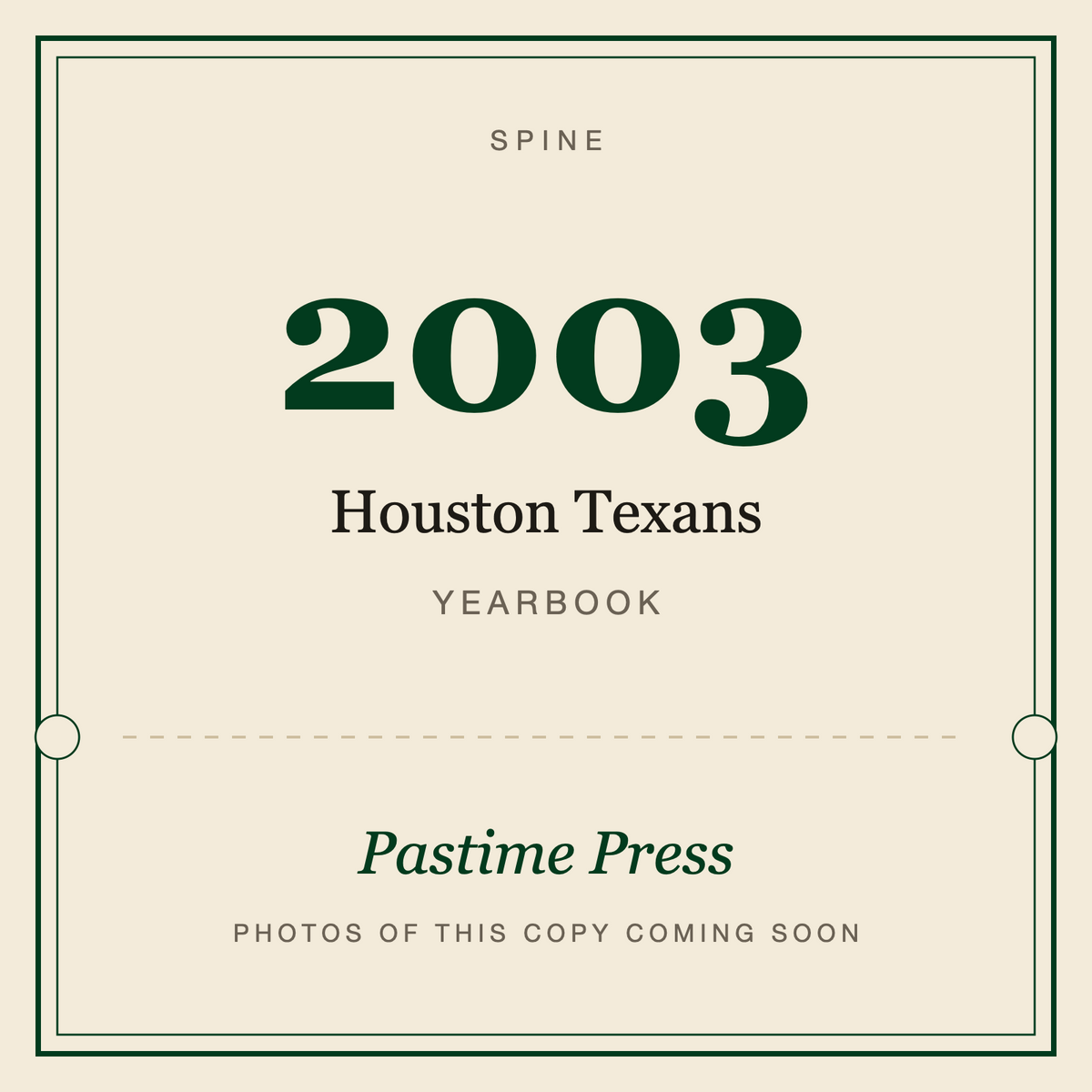 2003 Houston Texans Yearbook, spine