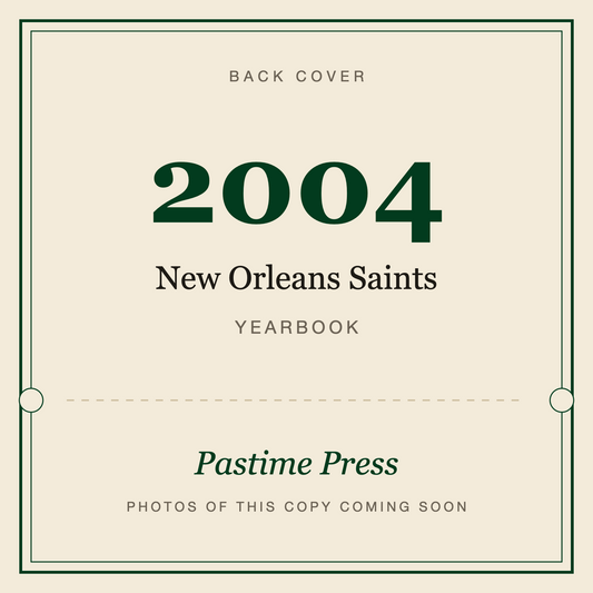 2004 New Orleans Saints Yearbook, back cover