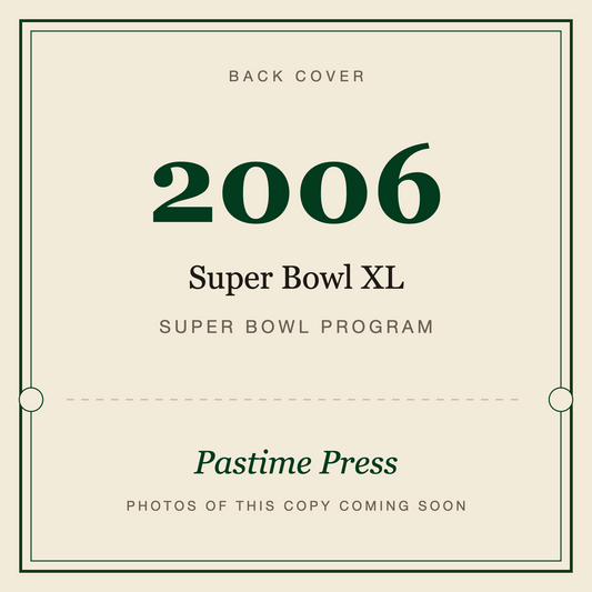 2006 Super Bowl XL Program, back cover