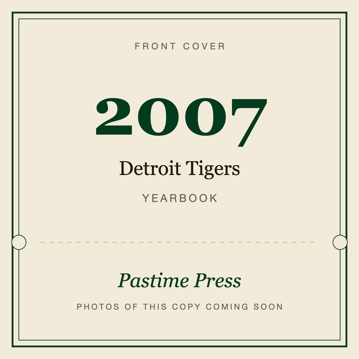 2007 Detroit Tigers Yearbook, front cover