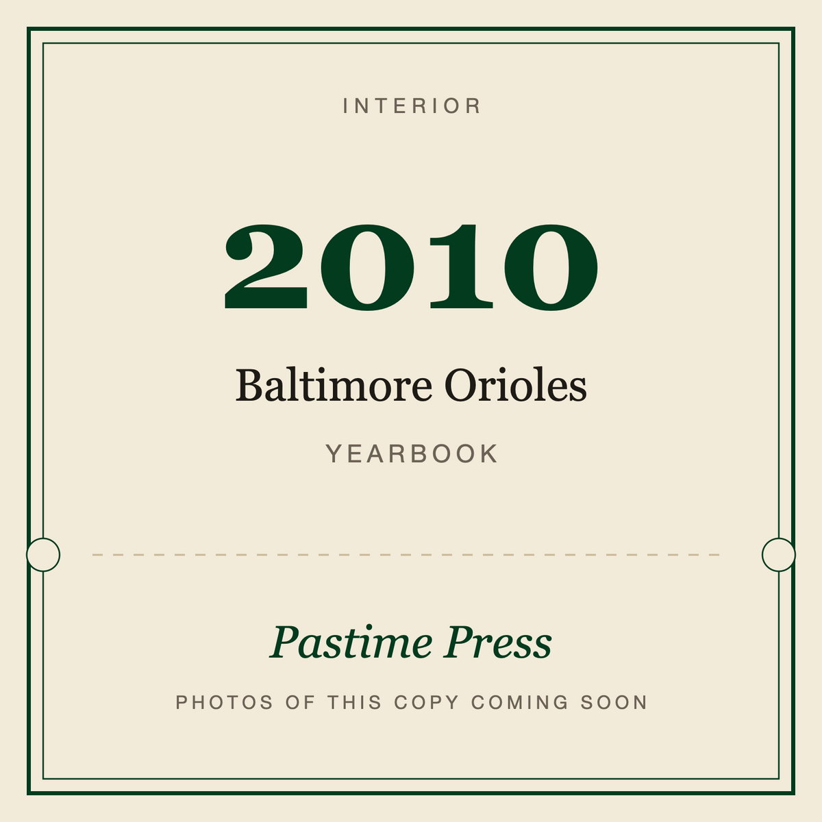 2010 Baltimore Orioles Yearbook, interior