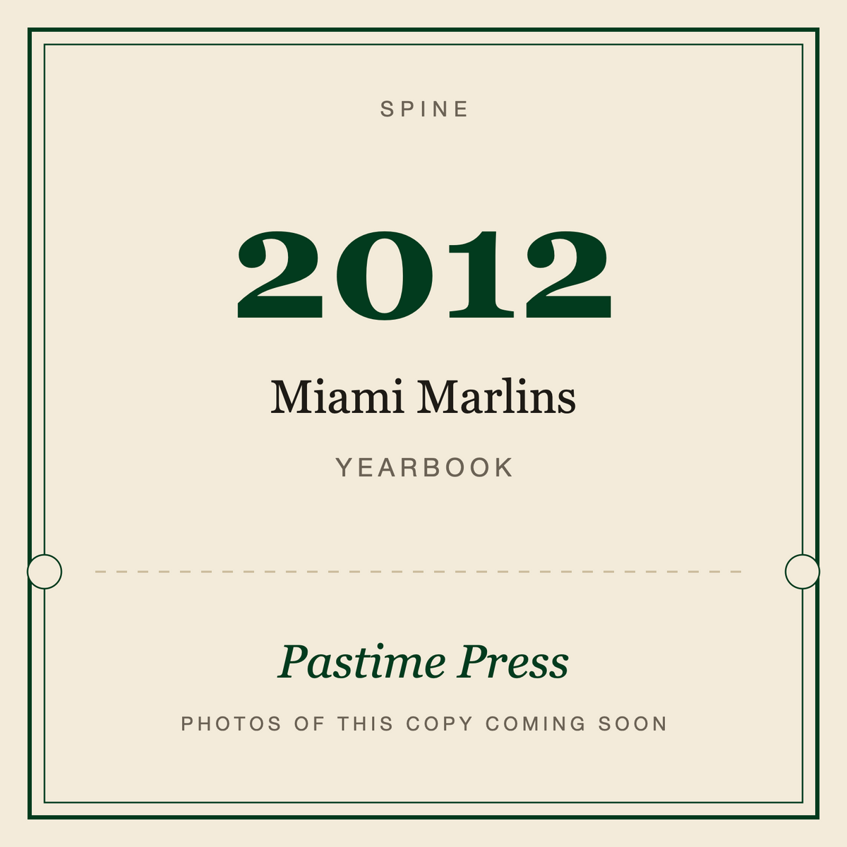 2012 Miami Marlins Yearbook, spine
