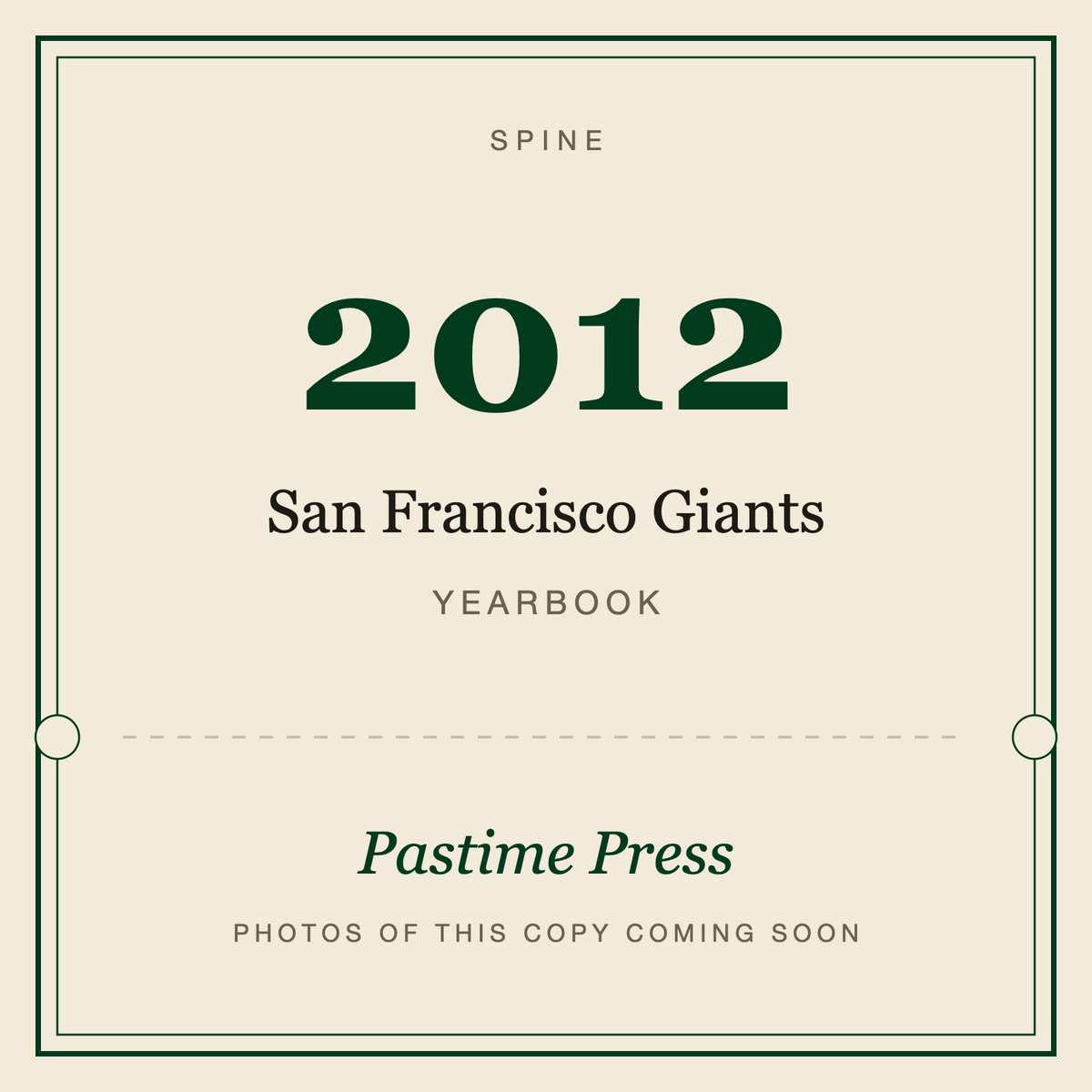 2012 San Francisco Giants Yearbook, spine