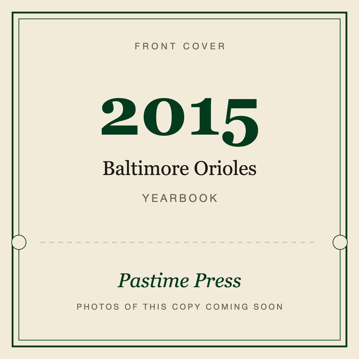 2015 Baltimore Orioles Yearbook, front cover