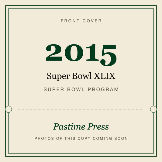 2015 Super Bowl XLIX Program, front cover