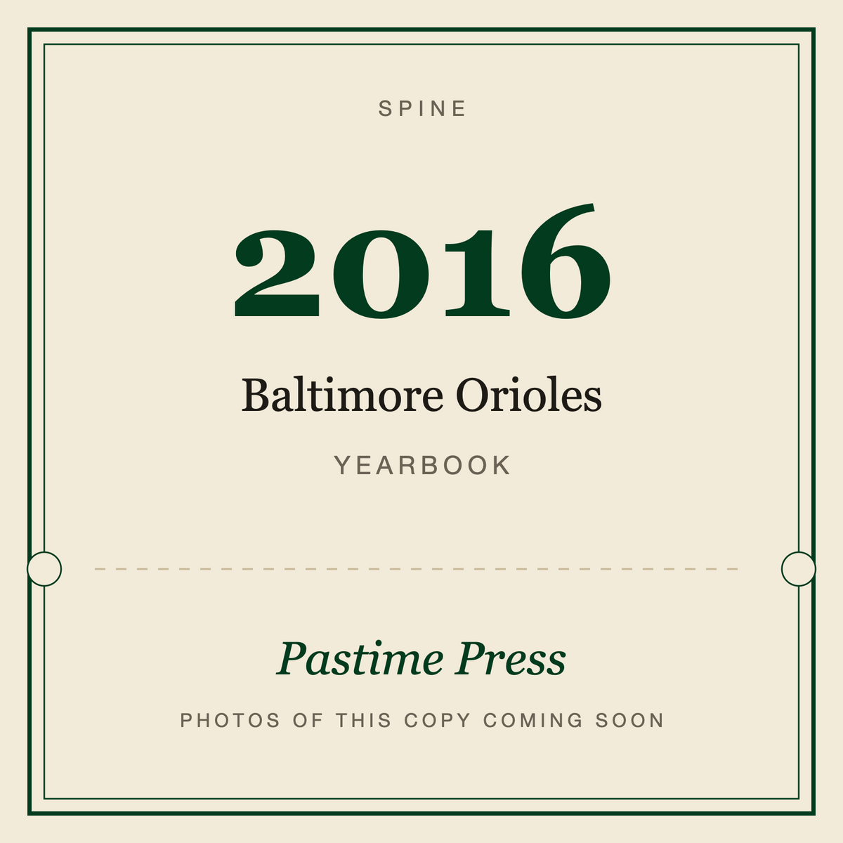 2016 Baltimore Orioles Yearbook, spine