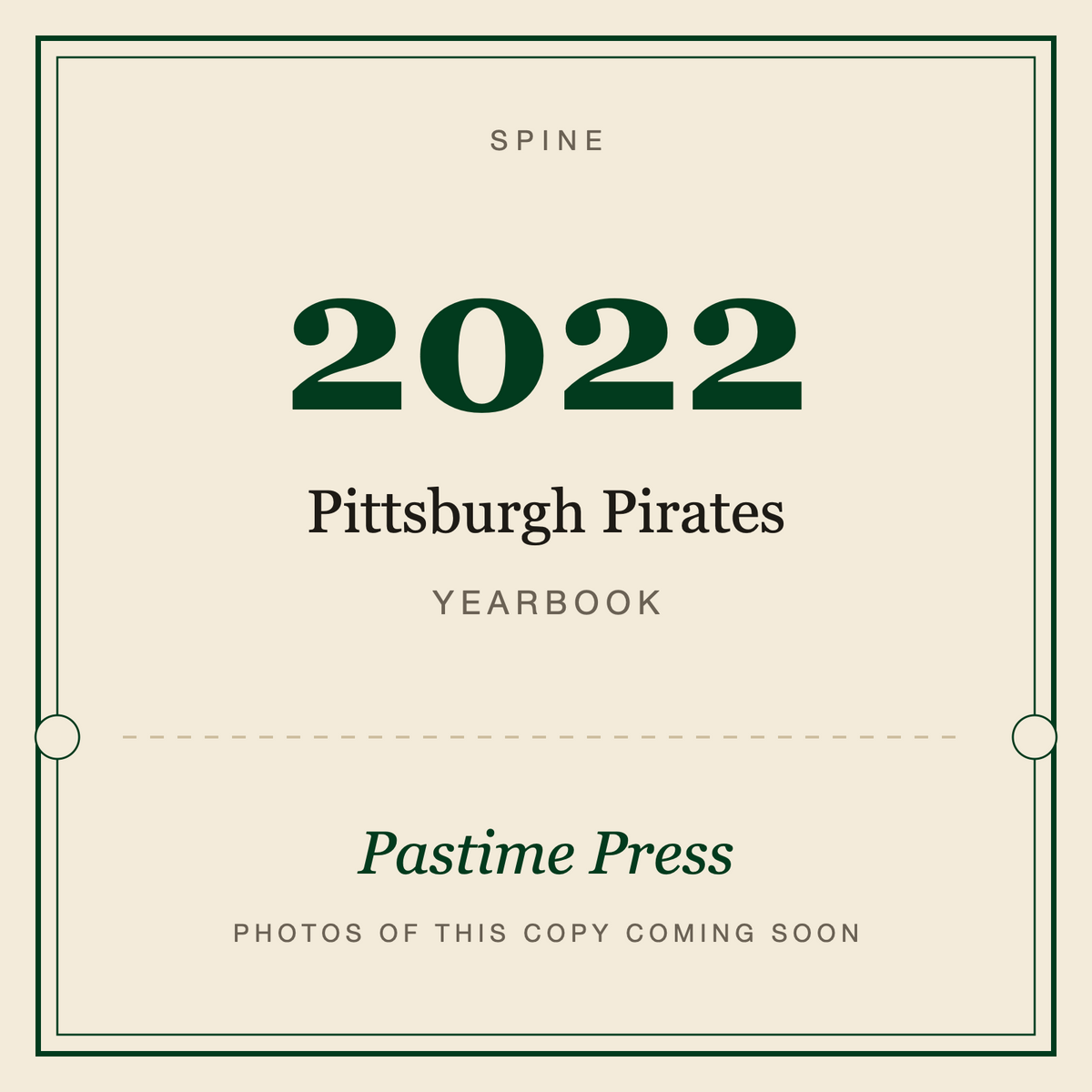 2022 Pittsburgh Pirates Yearbook, spine