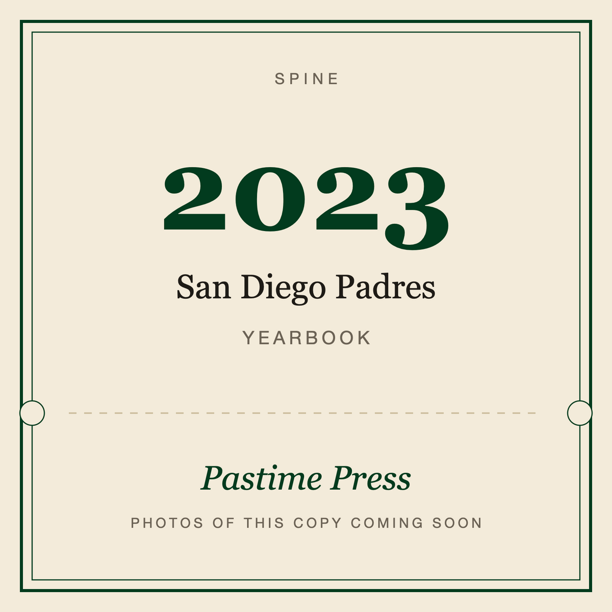 2023 San Diego Padres Yearbook, spine