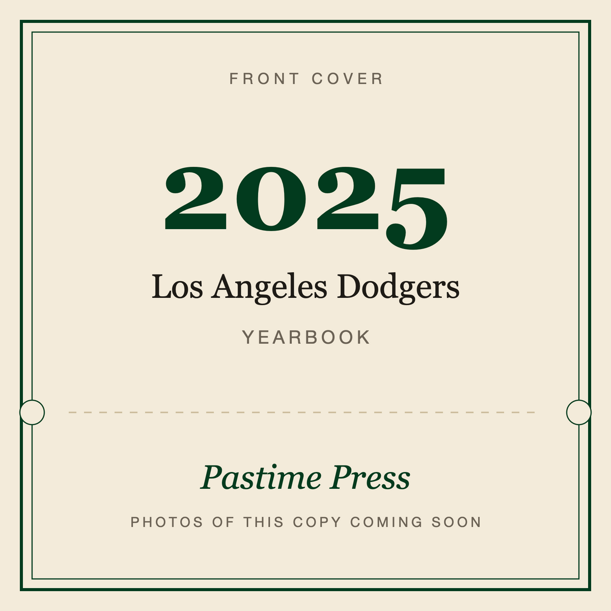 2025 Los Angeles Dodgers Yearbook, front cover